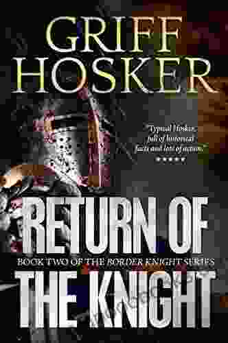 Return Of The Knight (Border Knight 2)