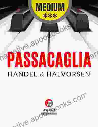 Passacaglia I Handel Halvorsen I Intermediate Piano Sheet Music for Advanced Pianists: Teach Yourself How to Play Popular Beautiful Classical Song I Video Tutorial I BIG Notes I Medium Level