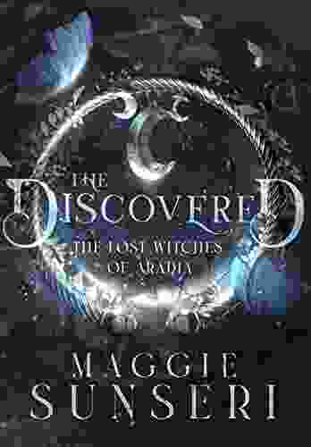 The Discovered (The Lost Witches of Aradia 1)