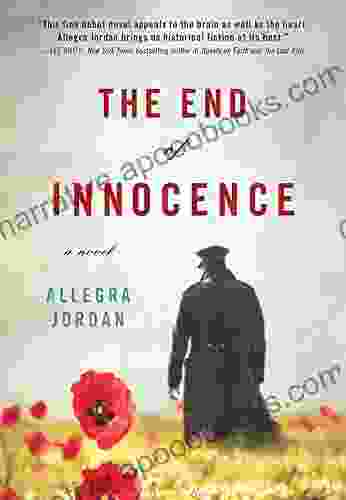 The End Of Innocence: A Novel