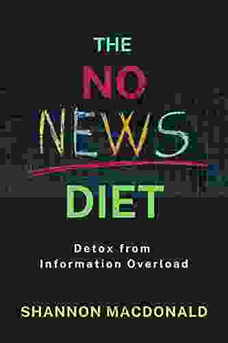 The No News Diet: Detox From Information Overload