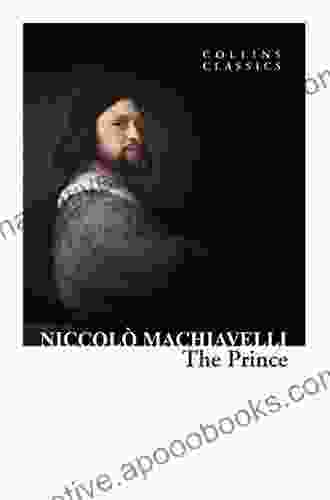 The Prince (Collins Classics) Niccolo Machiavelli