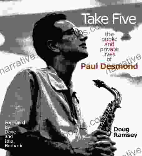 Take Five: The Public And Private Lives Of Paul Desmond