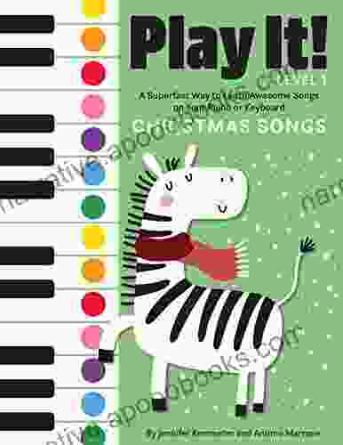 Play It Christmas Songs: A Superfast Way to Learn Awesome Songs on Your Piano or Keyboard