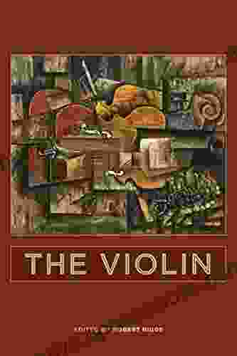 The Violin (Eastman Studies In Music 135)