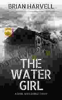 The Water Girl: A Civil War Ghost Story
