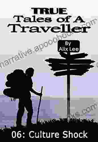 True Tales of a Traveller: Culture Shock