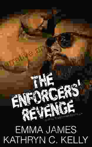 The Enforcers Revenge: A HB Novella 4 5