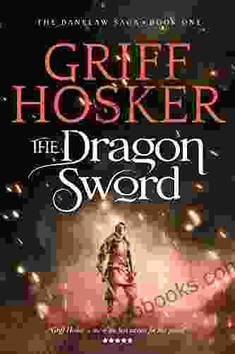 The Dragon Sword (Danelaw Saga 1)