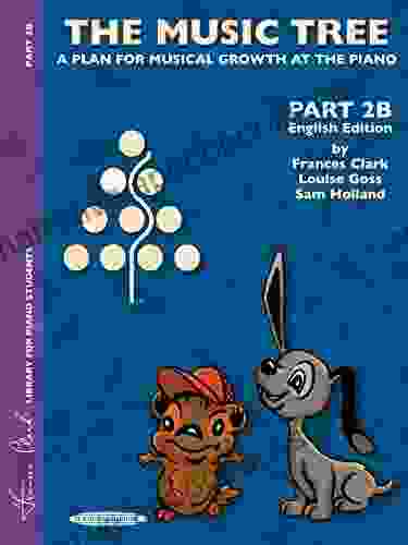 The Music Tree: English Edition Student S Part 2B (Library For Piano Students)