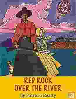 RED ROCK OVER THE RIVER