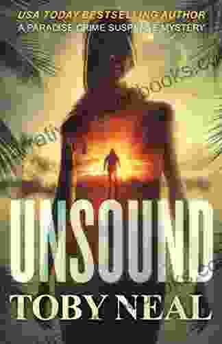 Unsound (Paradise Crime Suspense Mysteries 1)