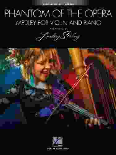 The Phantom of the Opera: Medley for Violin and Piano (VIOLON)