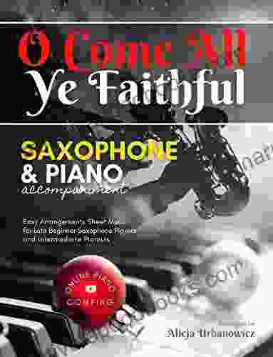 O Come All Ye Faithful I Adeste Fideles I Alto Sax Solo Piano Accompaniment I Sheet Music: Easy Christmas Carol Duet I Saxophone For Beginners Kids Adults Students I Online Piano Comping I Chords