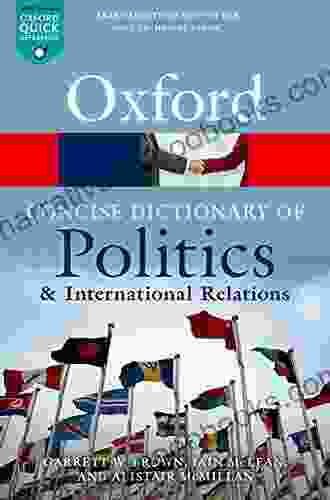 The Concise Oxford Dictionary Of Politics And International Relations (Oxford Quick Reference)