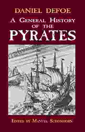 A General History Of The Pyrates (Dover Maritime)