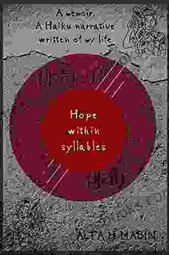 Hope within syllables (A Haiku journey)