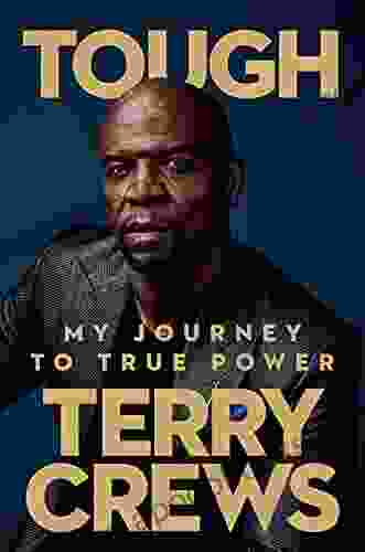 Tough: My Journey To True Power