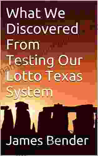 What We Discovered From Testing Our Lotto Texas System