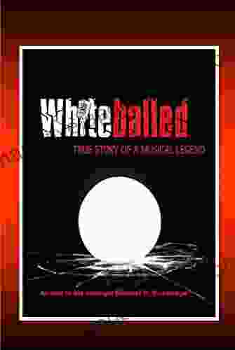 Whiteballed: True Story Of A Musical Legend