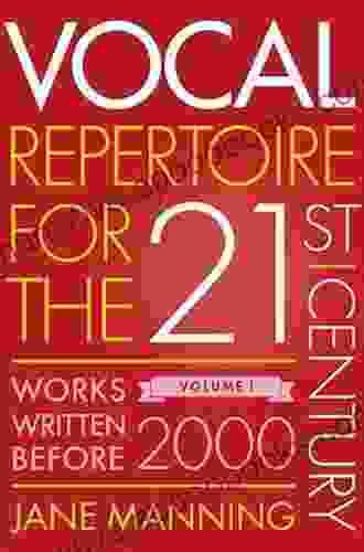 Vocal Repertoire for the Twenty First Century Volume 2: Works Written From 2000 Onwards