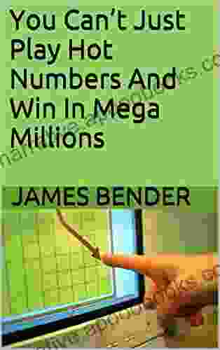 You Can T Just Play Hot Numbers And Win In Mega Millions
